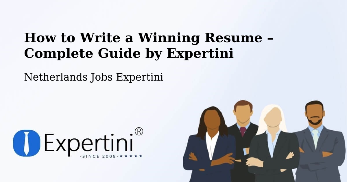 Resume Writing Guide for Job Seekers – Oosterbeek - Oosterbeek, Netherlands Jobs Expertini